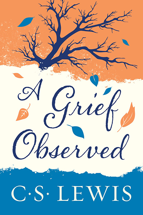 A Grief Observed