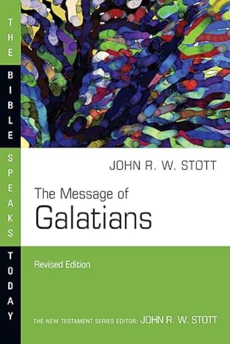 The Message of Galatians