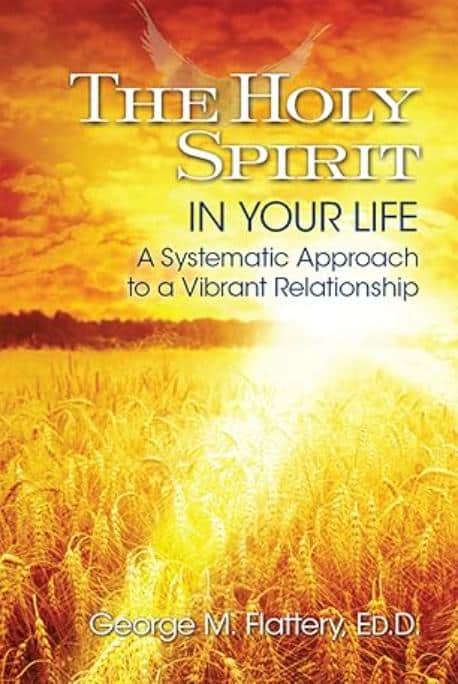 The Holy Spirit in Your Life